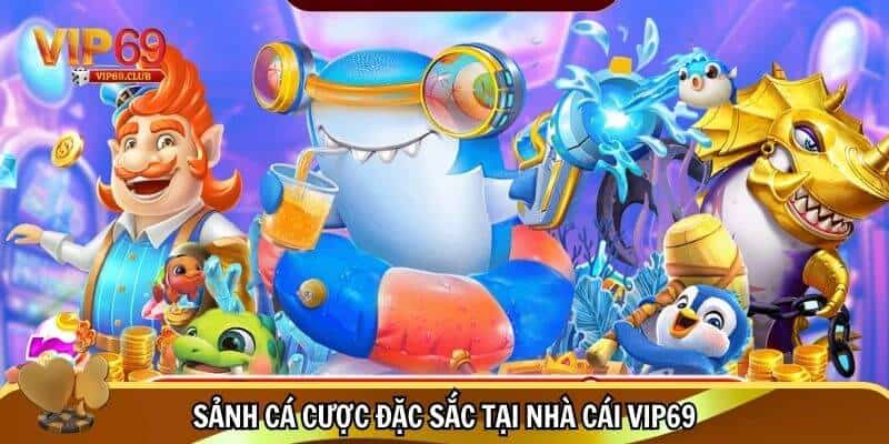 Trang Chủ 9 Top các sân chơi cá cược đặc sắc tại nhà cái Vip69